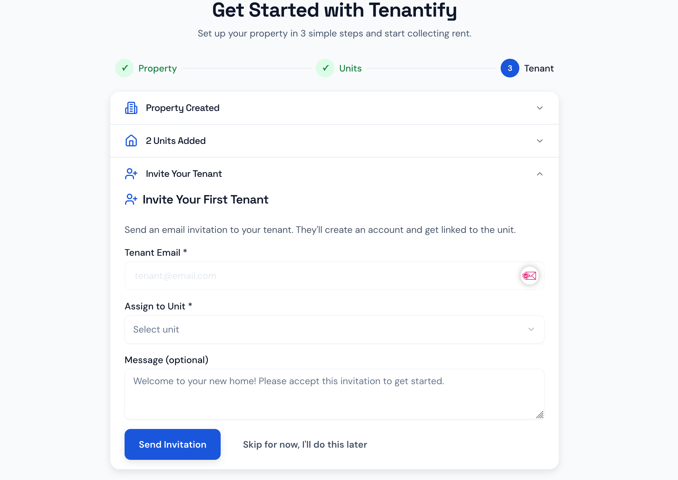Phase 3: Tenant invitation form with email field, optional message textarea, and Send Invitation + Skip buttons